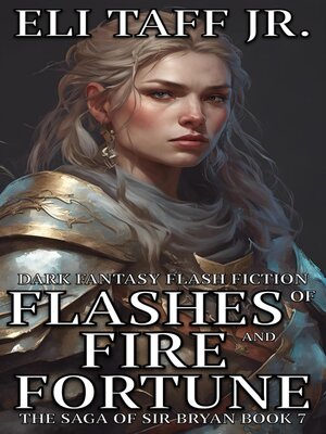 cover image of Flashes of Fire and Fortune